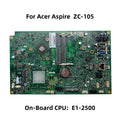 Acer Aspire ZC-105 Motherboard DB.SS111.001 with AMD E1-2500 CPU - Bighao-Era Laptop part