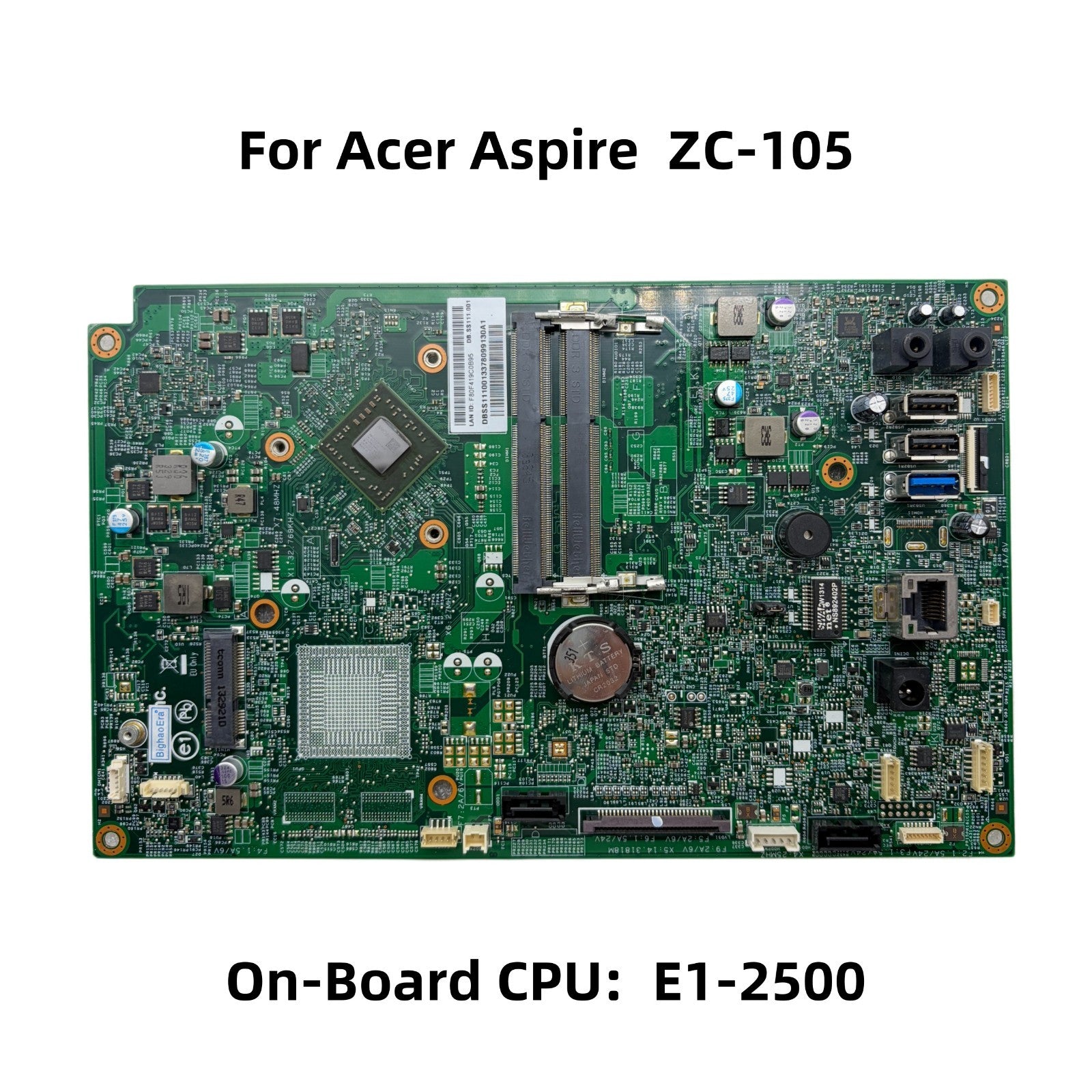Acer Aspire ZC-105 Motherboard DB.SS111.001 with AMD E1-2500 CPU - Bighao-Era Laptop part
