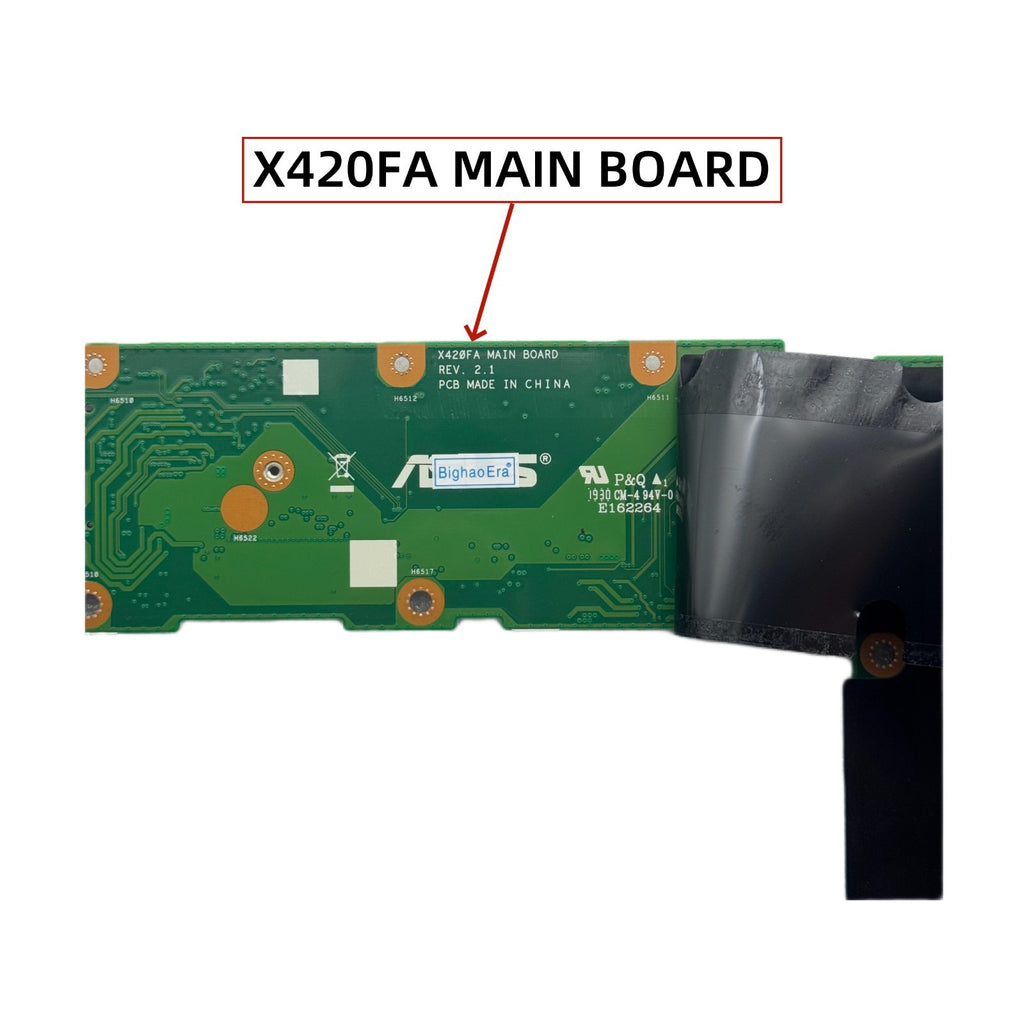 Asus A420FA Motherboard X420FA with 5405U i5-8265U i7-8565U CPU and 4/8GB RAM - Bighao-Era Laptop part